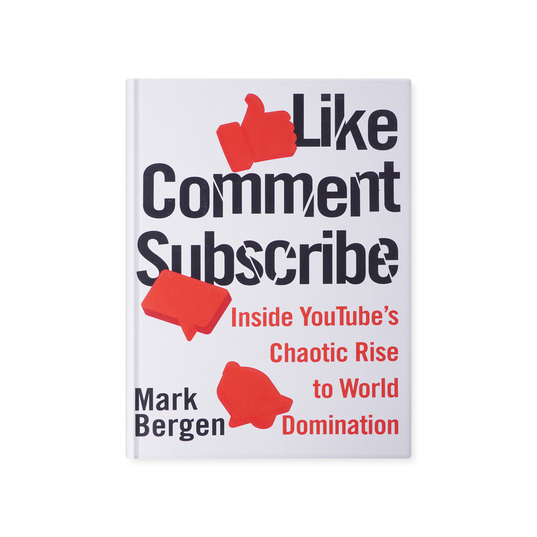Like, Comment, Subscribe by Mark Bergen - Paperback