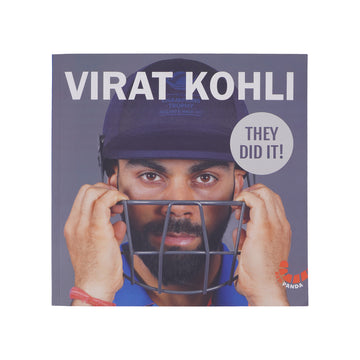 Virat Kohli: They Did It! – Inspirational Cricket Biography for Young Readers